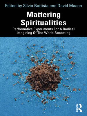 cover image of Mattering Spiritualities